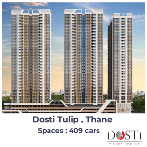 Dosti Tulip Thane
