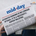 “Automated parking is no longer optional; it is a necessity.”